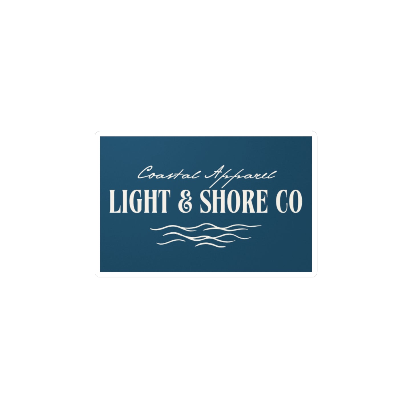 Light & Shore Co, Kiss-Cut Vinyl Decals for Home and Office Decor, Stickers for Car, Laptop, Water Bottle, Gifts, Custom Designs