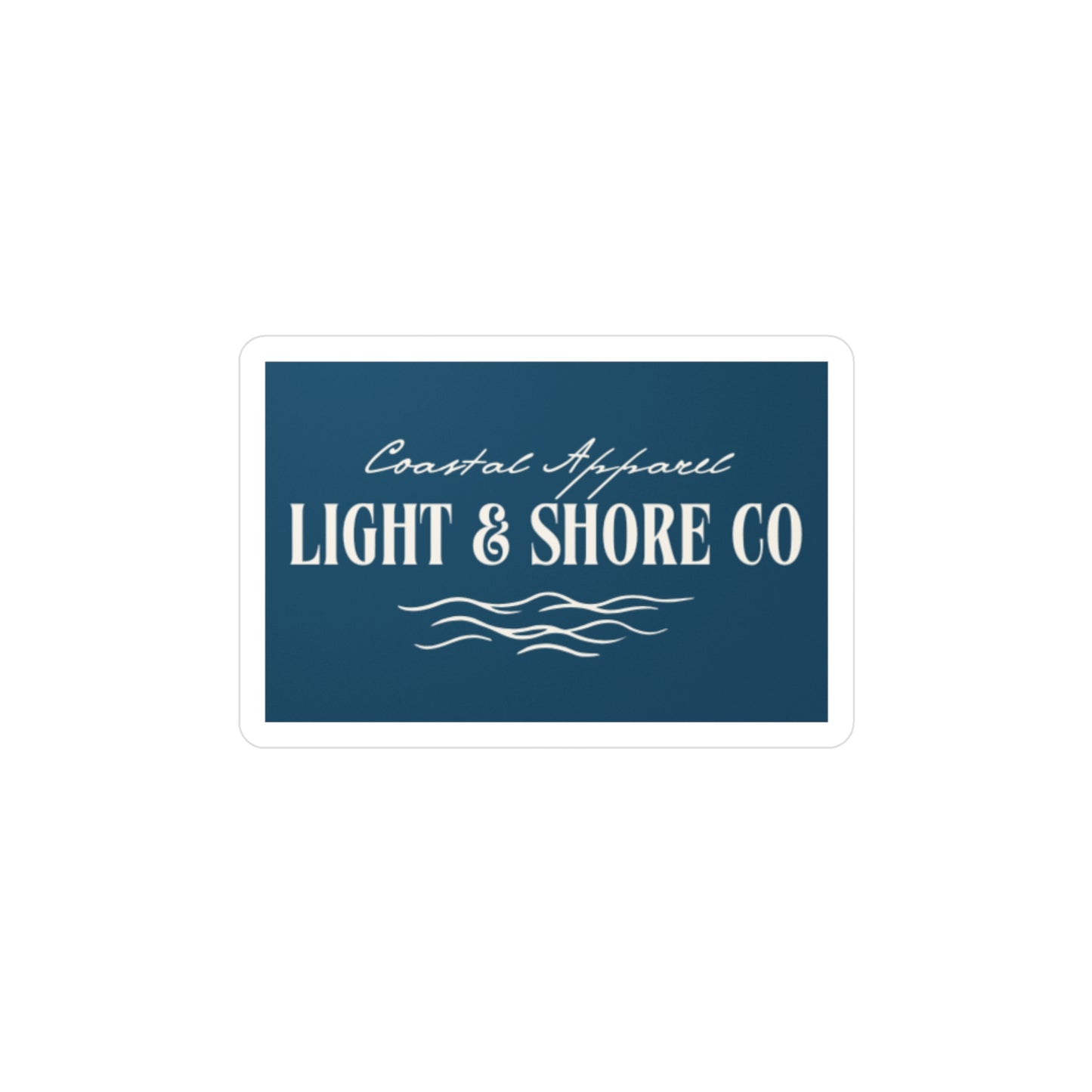 Light & Shore Co, Kiss-Cut Vinyl Decals for Home and Office Decor, Stickers for Car, Laptop, Water Bottle, Gifts, Custom Designs