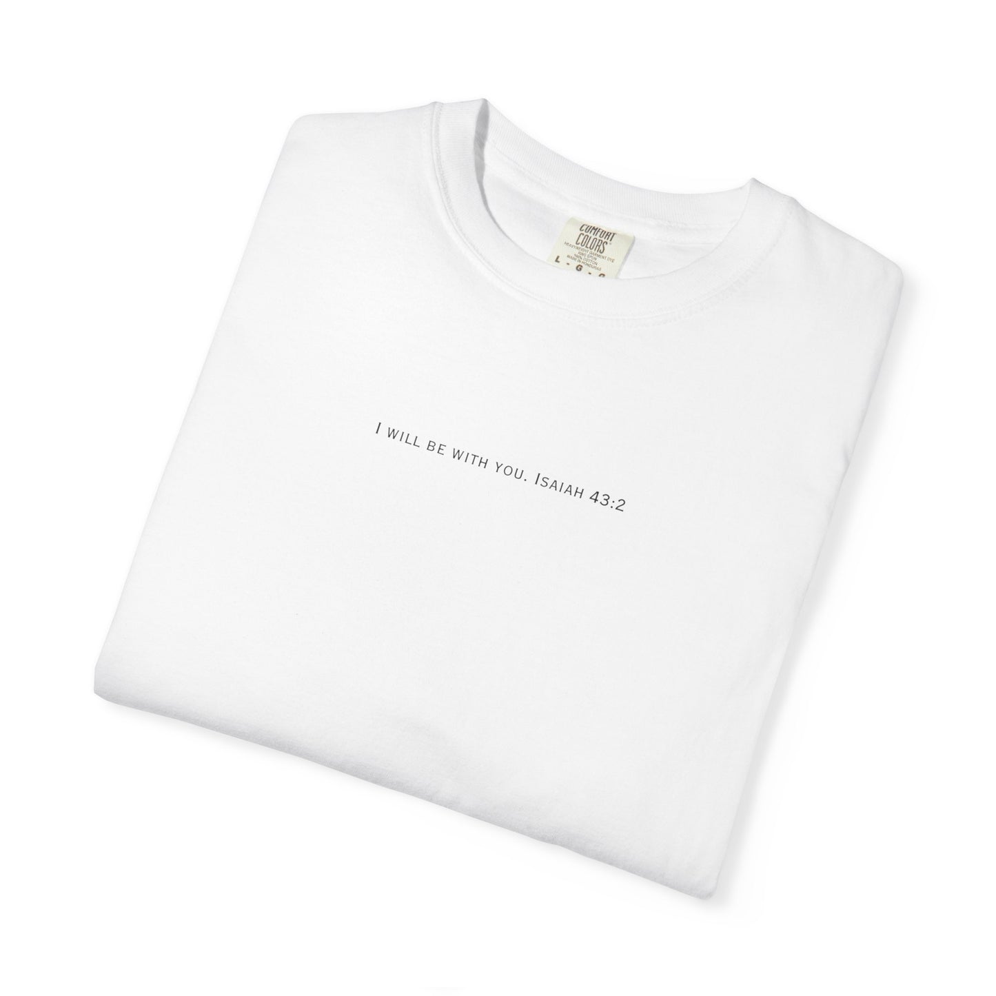 Isaiah 43:2 "I Will Be With You" Vintage T‑Shirt