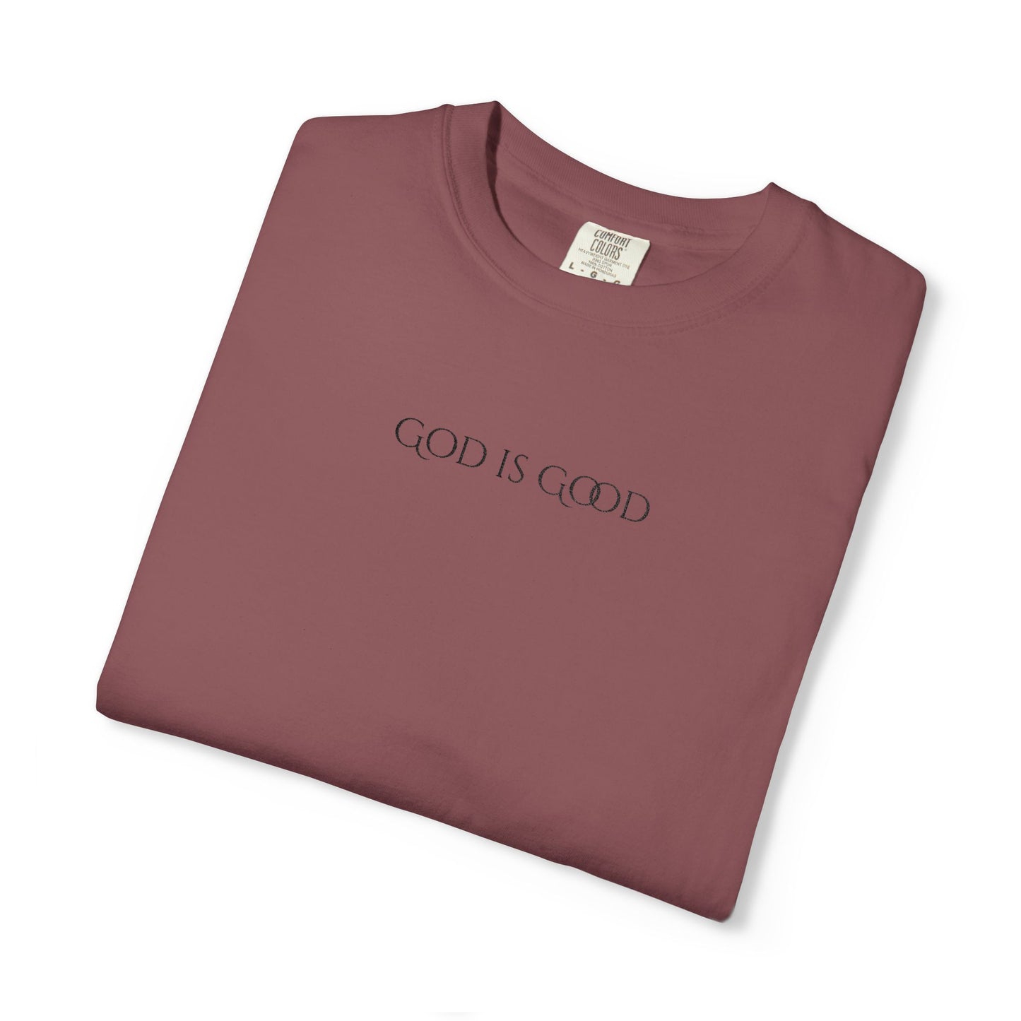 Embroidered God is Good Unisex Tee, Vintage Washed Shirt, Religious Graphic Tshirt, Faith Apparel, Inspirational Clothing