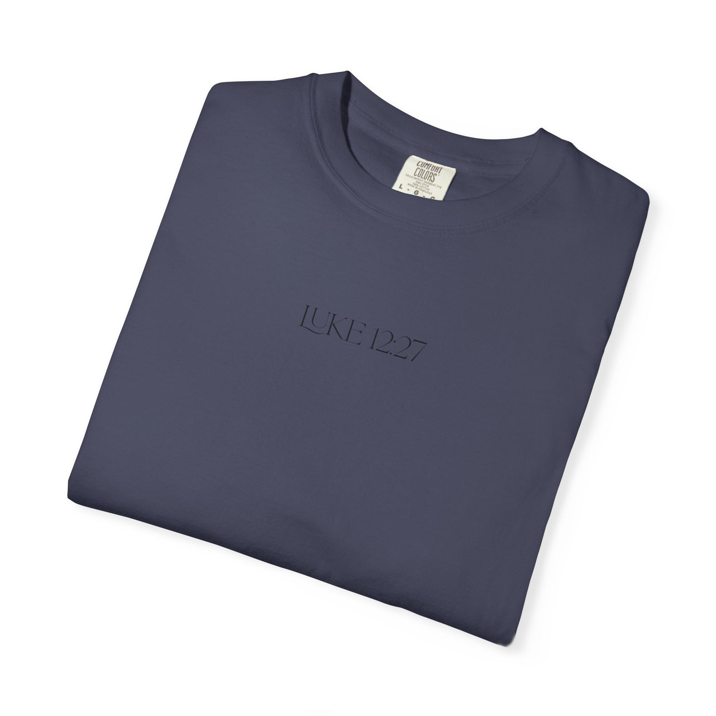 Luke 12:27 Wildflowers T-shirt, Christian Tee, Anxiety Relief, Trendy Unisex Shirt, Inspirational Gift