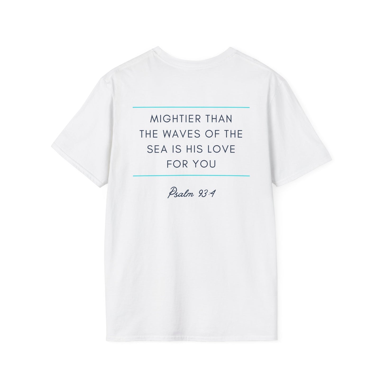 Psalm 93:4 'Waves' T-Shirt — Inspirational Christian Tee