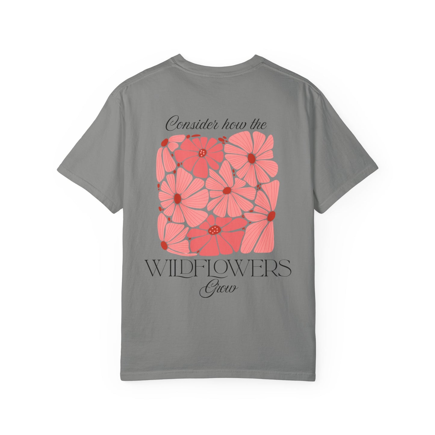 Luke 12:27 Wildflowers T-shirt, Christian Tee, Anxiety Relief, Trendy Unisex Shirt, Inspirational Gift
